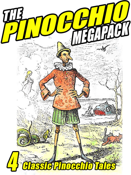 Title details for The Pinocchio Megapack by Carlo Collodi - Available